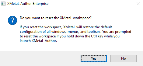 Reset_XMetal_Workspace_Dialog.png